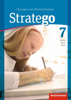 Stratego 7. Arbeitsheft. Übungen zum Rechtschreiben - Henke, Roland;Menzel, Wolfgang;Rinke, Ingrid
