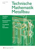 Technische Mathematik Metallbau. Schulbuch