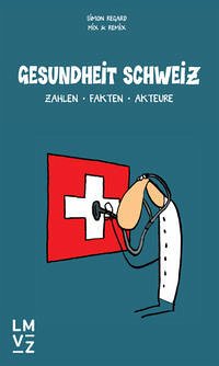 Gesundheit Schweiz - Regard, Simon