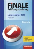 Finale Prüfungstraining 2016 - Landesabitur Hessen, Deutsch