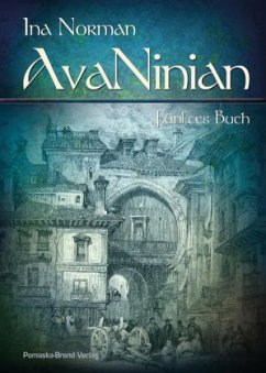 AvaNinian, Fünftes Buch - Norman, Ina