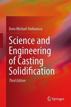 Science and Engineering of Casting Solidification - Stefanescu, Doru