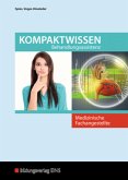 Kompaktwissen Behandlungsassistenz - Medizinische Fachangestellte