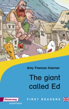 The Giant Called Ed - Koerner, Amy Frances