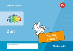 Die Bunte Reihe Mathematik - Zeit, Klasse 1 und 2