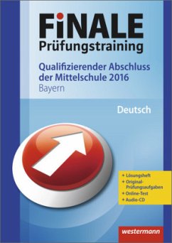 Cover Finale Prüfungstraining 2016 - Qualifizierender Abschluss der Mittelschule Bayern, Deutsch mit Audio-CD