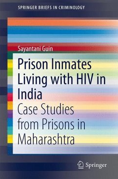 Prison Inmates Living with HIV in India - Guin, Sayantani