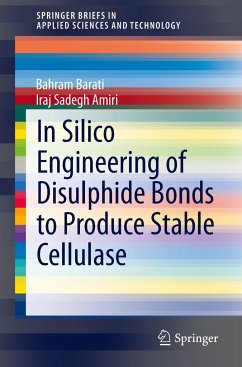 In Silico Engineering of Disulphide Bonds to Produce Stable Cellulase - Amiri, Iraj Sadegh;Barati, Bahram