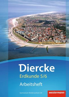 Diercke Erdkunde - Ausgabe 2015 für Gymnasien in Niedersachsen G9: Arbeitsheft 5 / 6