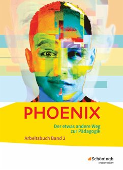 PHOENIX 2. Qualifikationsphase. Erziehungswissenschaft in der gymnasialen Oberstufe. Neubearbeitung - Dorlöchter, Heinz;Stiller, Edwin