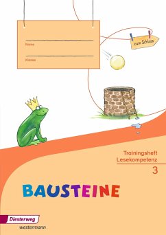 BAUSTEINE Lesebuch 3. Trainingsheft Lesekompetenz - Riesberg, Kerstin;Eberlein, Regina;Ferber, Michelle