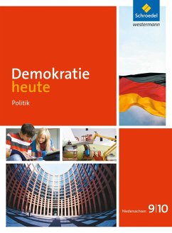 Demokratie heute 9 / 10. Schülerband. Niedersachsen - Deiseroth, Dieter;Wolf, Heinz-Ulrich