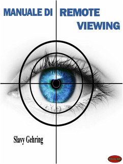 Manuale di Remote Viewing (eBook, ePUB) - Gehring, Slavy
