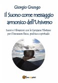 Il Suono come messaggio armonico dell’Universo (eBook, ePUB)