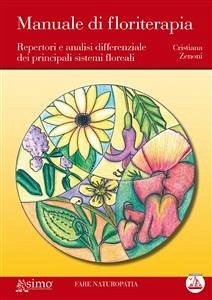 Manuale di floriterapia (eBook, ePUB) - Zenoni, Cristiana