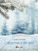 L'altra metà del cielo (eBook, ePUB)