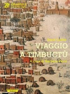 Viaggio a Timbuctù (eBook, ePUB) - Caillié, René