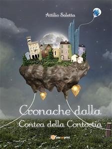 Cronache dalla Contea della Contortia (eBook, ePUB) - Saletta, Attilio