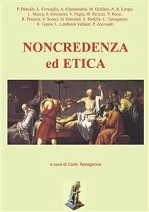 Non credenza ed etica (eBook, ePUB) - VV., AA.