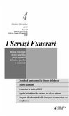 I Servizi Funerari n. 4 (eBook, ePUB)