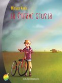 La chiave giusta (eBook, ePUB)