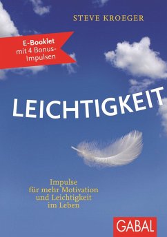 Leichtigkeit (eBook, PDF) - Kroeger, Steve