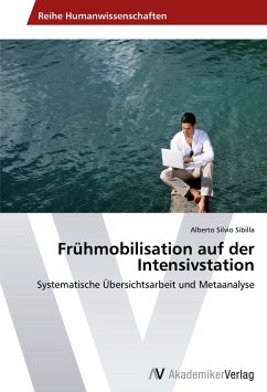 Frühmobilisation auf der Intensivstation - Sibilla, Alberto Silvio