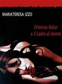 Ortensia Rakar e il Ladro di Anime (eBook, ePUB)