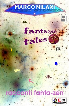 Indeed stories 4 (racconti fanta-zen) (eBook, ePUB) - Milani, Marco