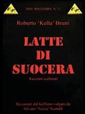 Latte di suocera (eBook, ePUB)