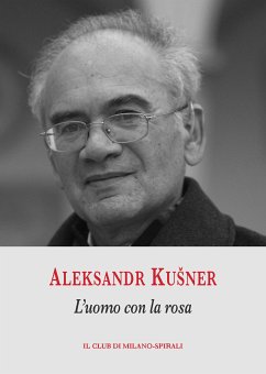 L’uomo con la rosa (eBook, ePUB) - Kušner, Aleksandr