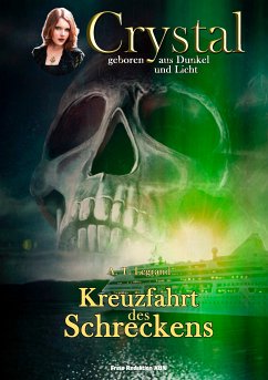 Crystal - geboren aus Dunkel und Licht (eBook, ePUB)