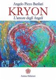Kryon - l'Amore degli Angeli (eBook, ePUB)