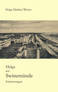 Helga aus Swinemünde (eBook, ePUB) - Weiser, Helga
