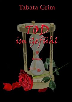 Tod im Gefühl (eBook, ePUB) - Grim, Tabata
