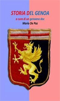 Storia del Genoa (eBook, ePUB) - De Paz, Mario