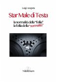 Star Male di Testa (eBook, ePUB)