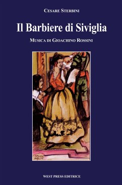 Il Barbiere di Siviglia (eBook, ePUB) - Rossini, Gioachino; Sterbini, Cesare