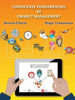 Conoscenze Fondamentali di Project Management (eBook, ePUB) - D'Auria, Rosario; Tramontana, Biagio