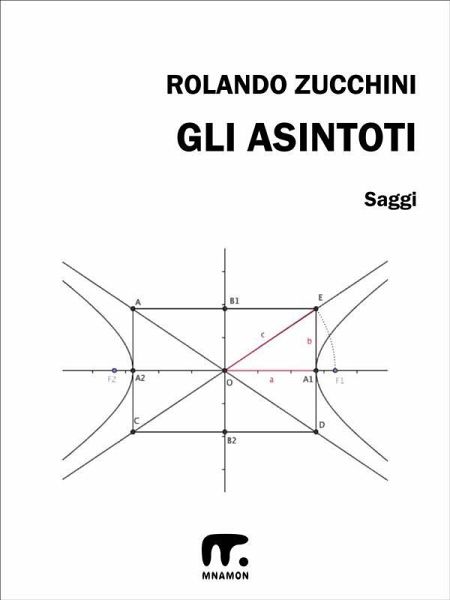 Gli asintoti (eBook, ePUB) Gli asintoti (eBook, ePUB)