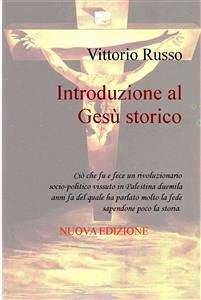 Introduzione al Gesù storico (eBook, ePUB) - Russo, Vittorio