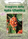 Il segreto della Mata Atlantica (eBook, ePUB)