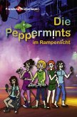 Die Peppermints im Rampenlicht (Band 2) (eBook, ePUB)