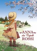 Anna dai Capelli Rossi, vol. 1 (eBook, ePUB)