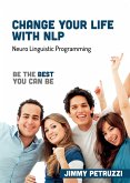 Change Your Life with NLP (eBook, ePUB) Change Your Life with NLP (eBook, ePUB)