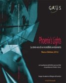 The Phoenix's Lights, la vera storia di un incredibile avvistamento (eBook, ePUB)