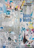 Scusi, è brutta (eBook, ePUB)