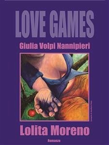 Lolita moreno (eBook, ePUB) - Volpi Nannipieri, Giulia