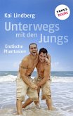 Fuck Buddies - Band 2: Unterwegs mit den Jungs (eBook, ePUB)