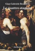 Le quattro stagioni (eBook, ePUB)